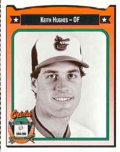 1991 Crown/Coca-Cola Baltimore Orioles #208 Keith Hughes Front