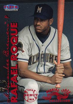 1999 Fleer Tradition - Warning Track Collection #121W Rafael Roque Front