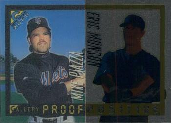 2000 Topps Gallery - Proof Positive #P10 Mike Piazza / Eric Munson  Front