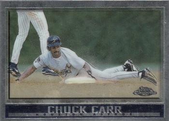 1998 Topps Chrome #350 Chuck Carr Front