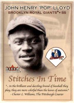 2001 Fleer Tradition - Stitches in Time #23 ST Pop Lloyd Front