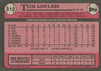 1989 Topps #312 Tom Lawless Back