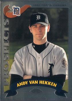 2002 Topps Traded & Rookies - Chrome #T220 Andy Van Hekken Front