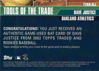 2002 Topps Traded & Rookies - Tools of the Trade Relics #TTRR-DJ David Justice Back
