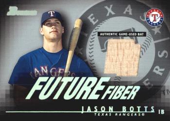 2003 Bowman - Future Fiber Bats #FF-JB Jason Botts Front