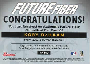 2003 Bowman - Future Fiber Bats #FF-KD Kory DeHaan Back
