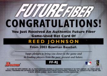 2003 Bowman - Future Fiber Bats #FF-RJ Reed Johnson Back