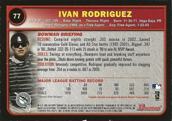 2003 Bowman - Gold #77 Ivan Rodriguez Back