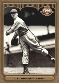2003 Fleer Fall Classic - Championship Gold #59 Carl Hubbell Front