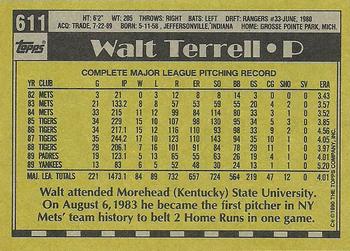 1990 Topps #611 Walt Terrell Back