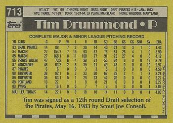 1990 Topps #713 Tim Drummond Back