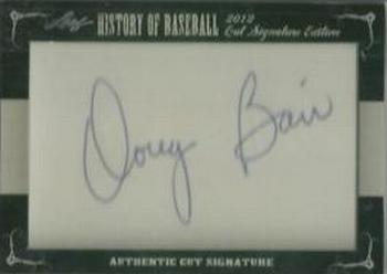 2012 Leaf Cut Signature History of Baseball #NNO Doug Bair Front