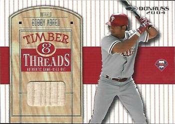 2004 Donruss - Timber & Threads #TT-23 Bobby Abreu Front
