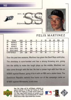 2002 Upper Deck #102 Felix Martinez Back