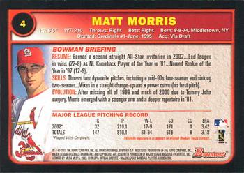 2003 Bowman #4 Matt Morris Back