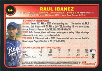 2003 Bowman #64 Raul Ibanez Back