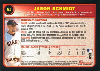 2003 Bowman #91 Jason Schmidt Back