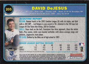 2003 Bowman Chrome #205 David DeJesus Back