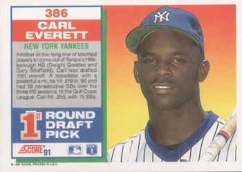 1991 Score #386 Carl Everett Back