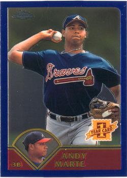 2003 Topps Chrome #208 Andy Marte Front