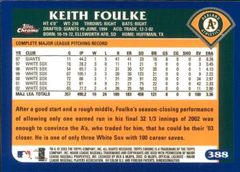 2003 Topps Chrome #388 Keith Foulke Back