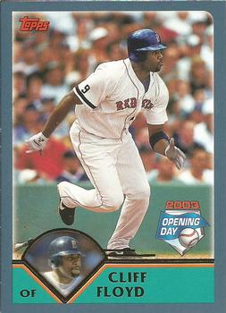 2003 Topps Opening Day #25 Cliff Floyd Front