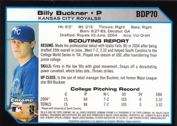 2004 Bowman Draft Picks & Prospects - Chrome #BDP70 Billy Buckner Back