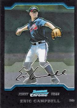 2004 Bowman Draft Picks & Prospects - Chrome #BDP71 Eric Campbell Front