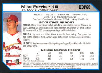 2004 Bowman Draft Picks & Prospects #BDP60 Mike Ferris Back