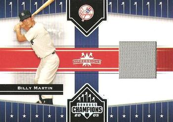 2005 Donruss Champions - Impressions Material #106 Billy Martin Front
