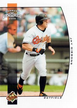 2005 Donruss Team Heroes #44 Jay Gibbons Front