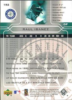 2005 Upper Deck #182 Raul Ibanez Back