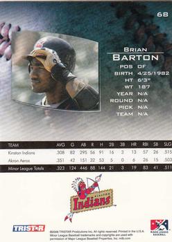 2006 TriStar Prospects Plus #68 Brian Barton Back
