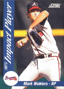 1992 Score - 90's Impact Players #38 Mark Wohlers Front