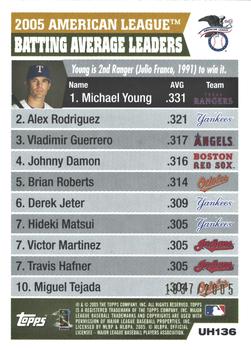 2005 Topps Updates & Highlights - Gold #UH136 2005 American League Batting Average Leaders (Michael Young / Alex Rodriguez / Vladimir Guerrero) Back