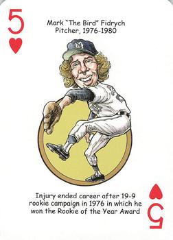 2006 Hero Decks Detroit Tigers Baseball Heroes Playing Cards #5♥ Mark Fidrych Front