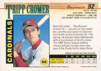 1993 Bowman #52 Tripp Cromer Back