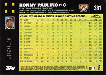 2007 Topps - Gold #381 Ronny Paulino Back