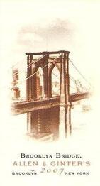 2007 Topps Allen & Ginter - Mini A & G Back #39 Brooklyn Bridge Front