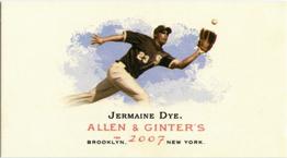 2007 Topps Allen & Ginter - Mini A & G Back #70 Jermaine Dye Front