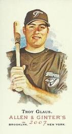 2007 Topps Allen & Ginter - Mini A & G Back #185 Troy Glaus Front