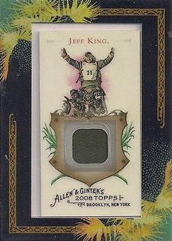 2008 Topps Allen & Ginter - Relics #AGR-JKI Jeff King Front