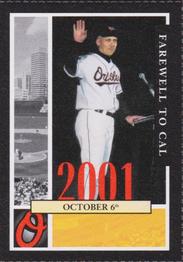 2002 Baltimore Orioles Greatest Moments of Oriole Park at Camden Yards #47 Cal Ripken, Jr. Front