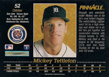 1993 Pinnacle #52 Mickey Tettleton Back