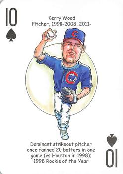 2012 Hero Decks Chicago Cubs Baseball Heroes Playing Cards #10♠ Kerry Wood Front
