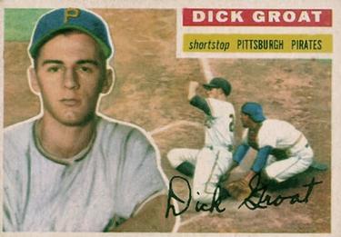1956 Topps #24 Dick Groat Front
