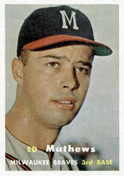 1957 Topps #250 Ed Mathews Front