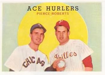 1959 Topps #156 Ace Hurlers (Billy Pierce / Robin Roberts) Front