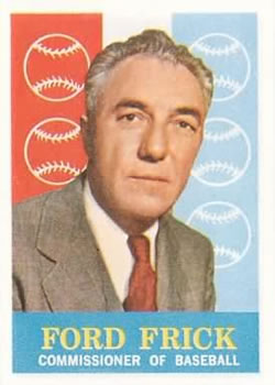 1959 Topps #1 Ford Frick Front