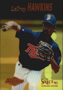 1995 Select Certified - Mirror Gold #103 LaTroy Hawkins Front